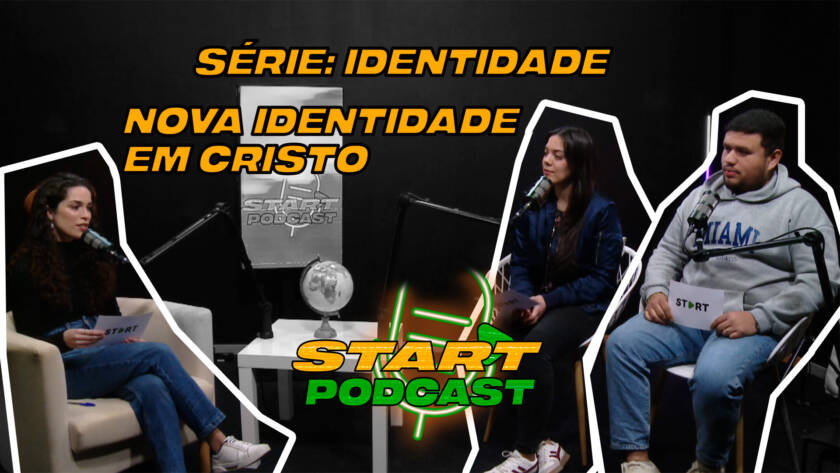 002 Serie Identiade Nova Identidade em Cristo